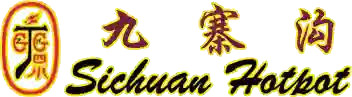 Sichuan Hot Pot Jiǔ Zhài Gōu Huǒ Guō Chuān Cài