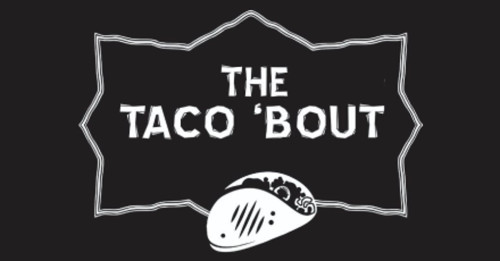 The Taco'bout