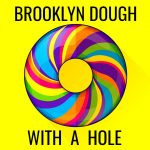 Brooklyn Dough With A Hole