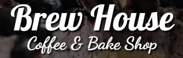 Brew House Coffee Bake Shop