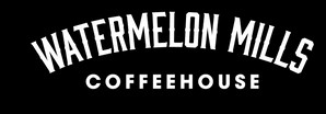 Watermelon Mills Coffeehouse