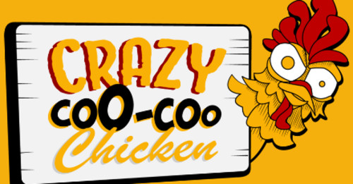 Crazy Coo Coo Chicken