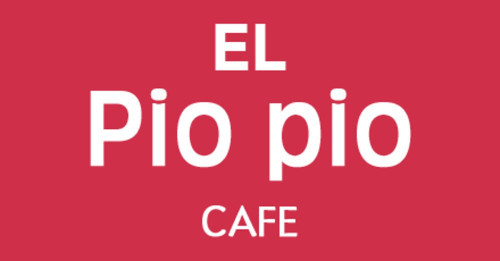 El Pio Pio Cafe