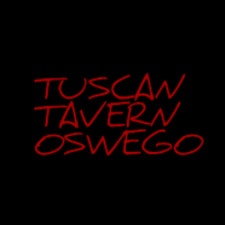 Tuscan Tavern Oswego Restaurant And Bar