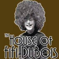The House Of Fifi Dubois