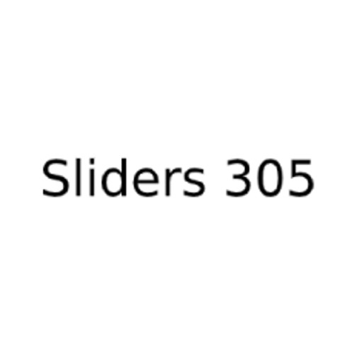 Sliders 305