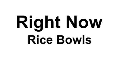 Right Now Rice Bowls