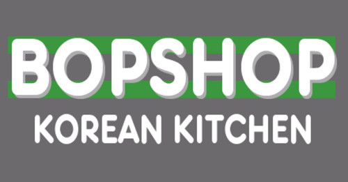 Bopshop Korean Kitchen