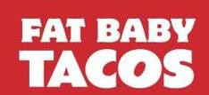 Fat Baby Tacos