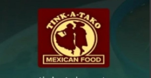 Tink-A-Tako Mexican Food & Bar