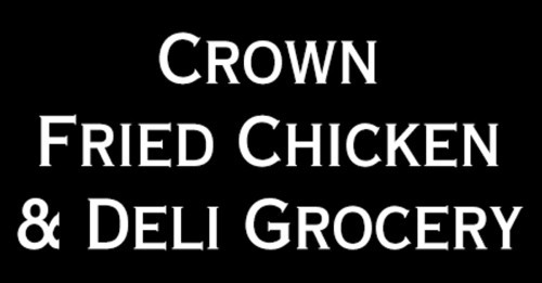Crown Chicken And Deli