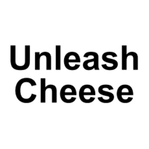 Unleash Cheese