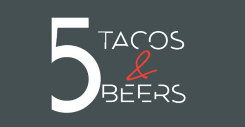 5 Tacos And Beers