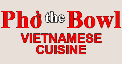 Pho The Bowl