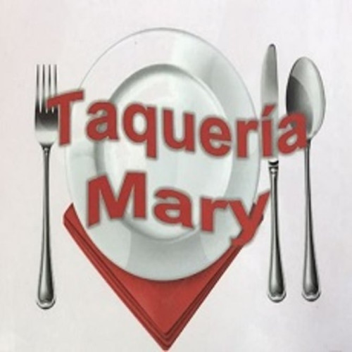 Taqueria Mary Authentic Mexican Tacos