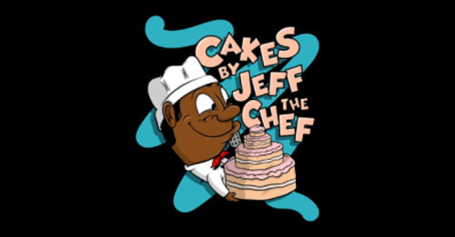 Cakes By Jeff The Chef