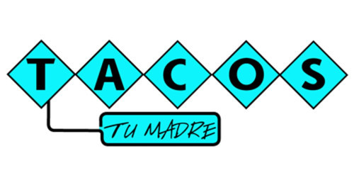 Tacos Tu Madre Westwood