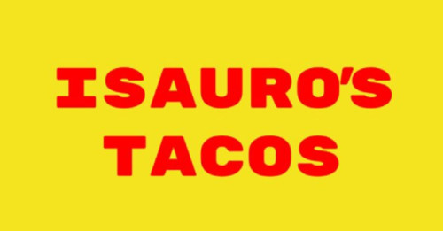 Isauro's Tacos