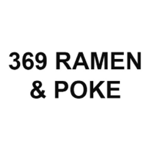 369 Ramen Poke Sushi