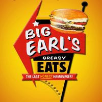 Big Earl's Greasy Eats