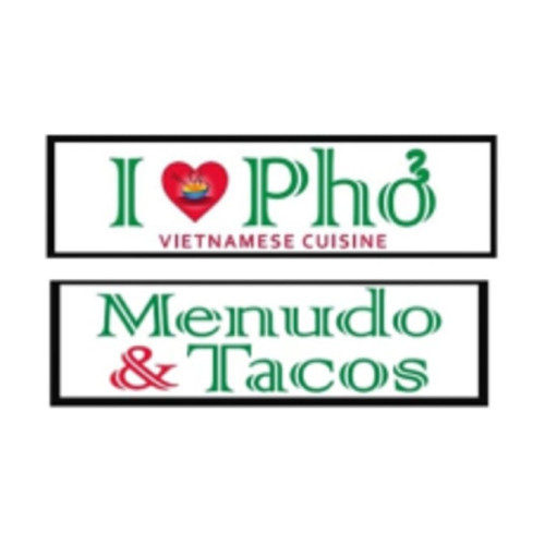I Love Pho, Menudo Tacos