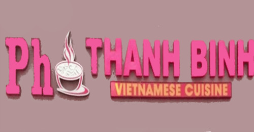Pho Thanh Binh Vietnamese Cuisine