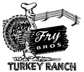 Fry Brothers Turkey Ranch