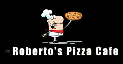 Roberto's Pizza Cafe