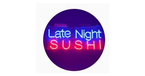 Late Night Sushi