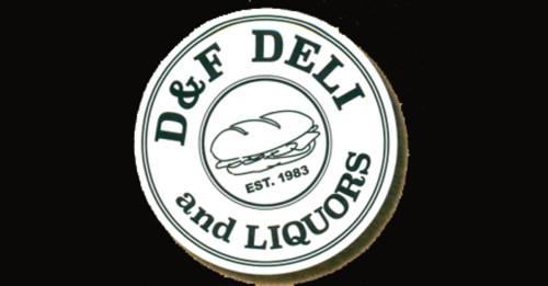 D&f Deli And Liquors