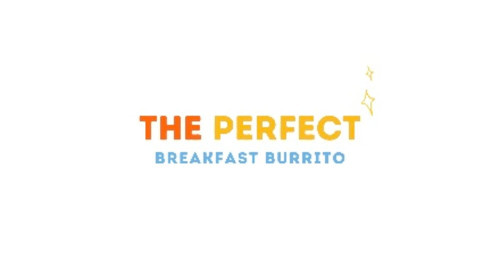 The Perfect Breakfast Burrito