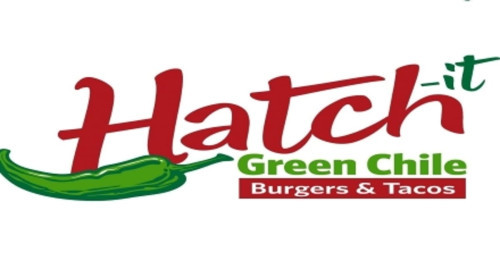 Hatch-it: Green Chile Burgers Tacos