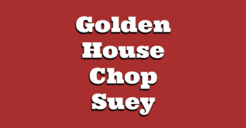 Golden House Chop Suey