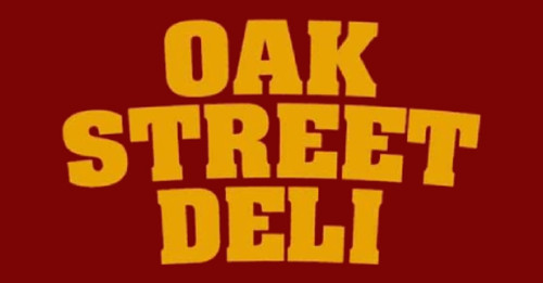 Oak Street Deli