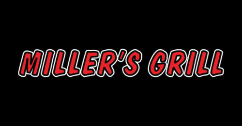 Miller's Grill