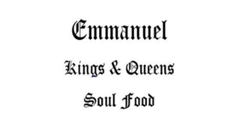 Emmanuel Kings Queens Of Soul Food