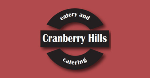 Cranberry Hills Eatery Catering