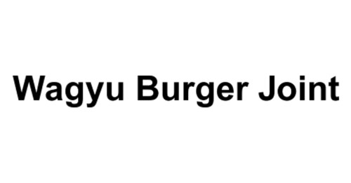 Wagyu Burger Joint