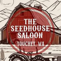 Seedhouse Saloon Touchet, Wa