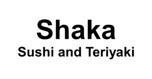 Shaka Sushi And Teriyaki
