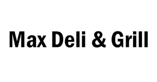 Max Deli Grill
