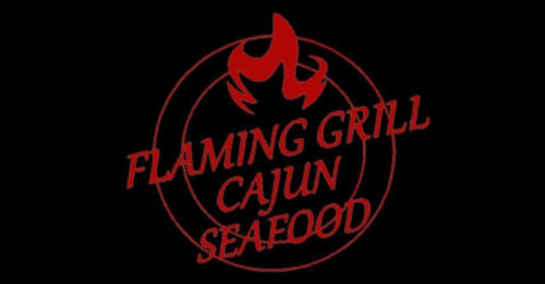 Flaming Grill Cajun Seafood