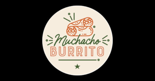 Muchacho Burrito