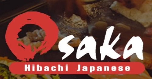 Osaka Hibachi Japanese