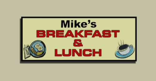 Mike's Breakfast Lunch