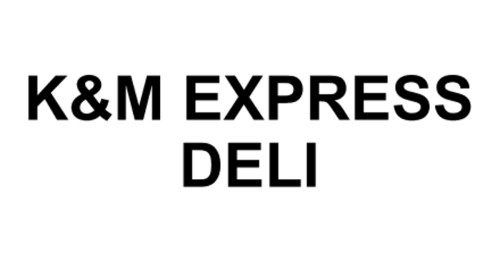 K&m Express Deli