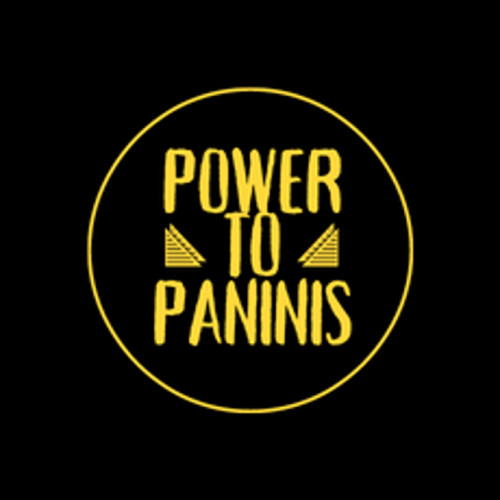 Power To Paninis