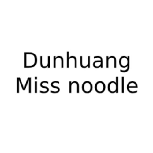 Dunhuang Miss Noodle