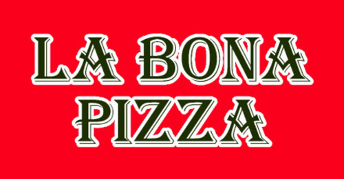 La Bona Pizza And Pasta