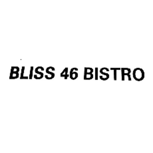 Bliss 46 Bistro